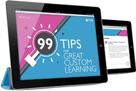 99 Tips for Great Custom Learning