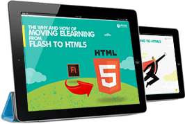 The Why and How of Moving eLearning from Flash to HTML5