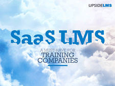 SaaS LMS - A Must-have for Training Companies