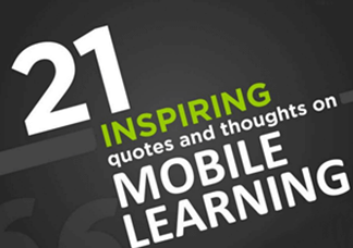 21 Inspiring Quotes and Thoughts on Mobile Learning