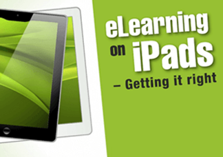 eLearning on iPads – Getting it Right