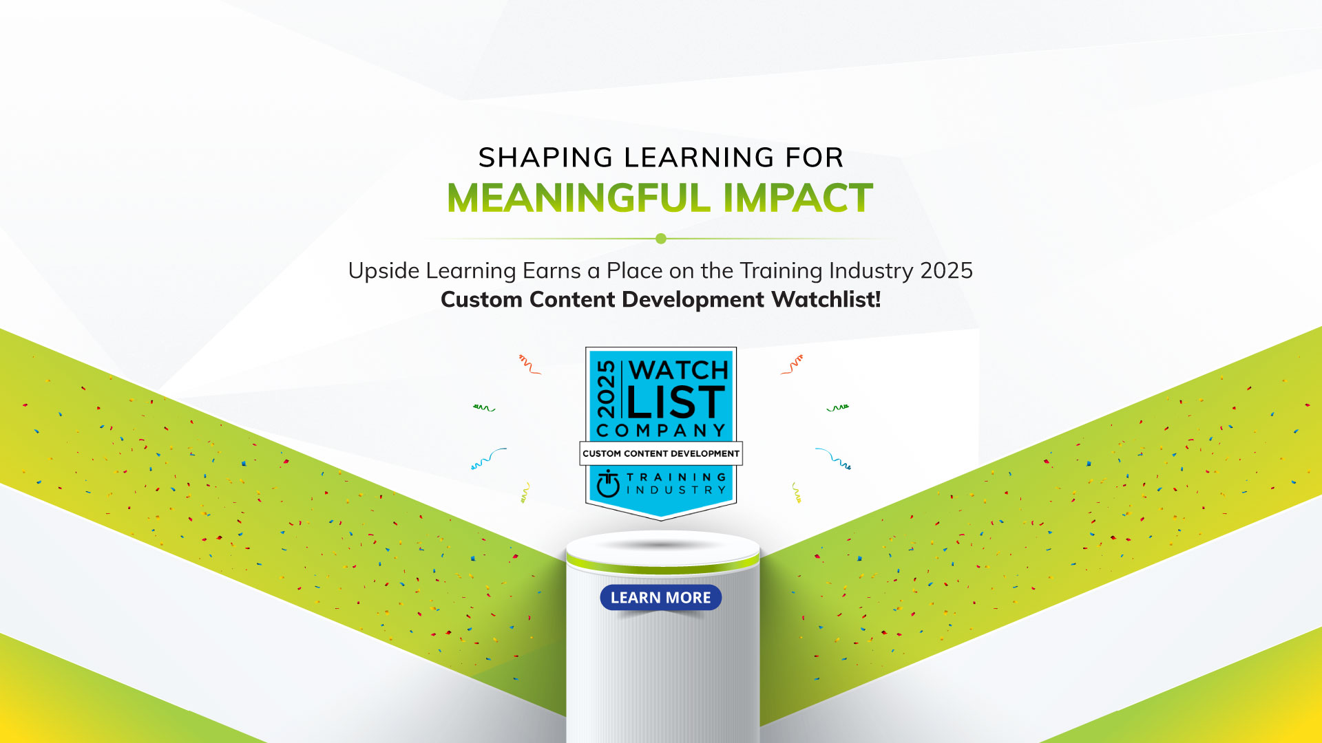 Banner Image announcing Upside Learning's recognition on the 2025 Training Industry Custom Content Development Watchlist, highlighting its impact-driven learning solutions.